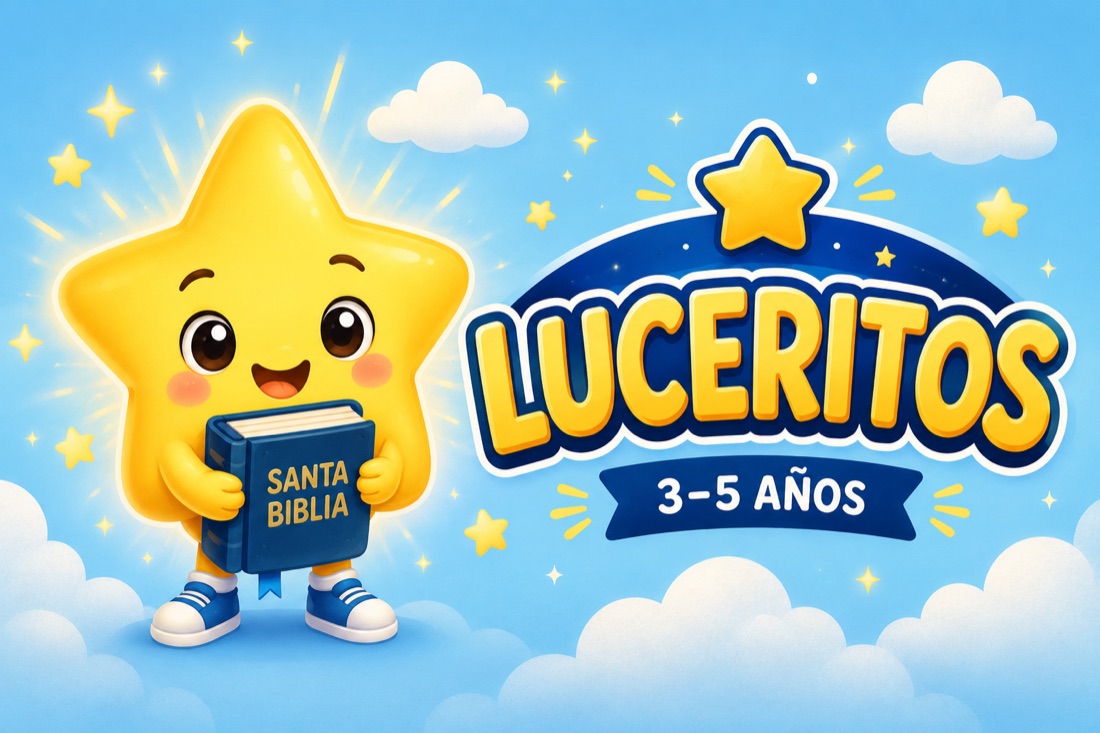 Luceritos — clase de Escuela Dominical para niños de 3 a 5 años